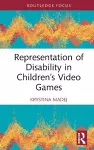 Representation of Disability in Children’s Video Games cover