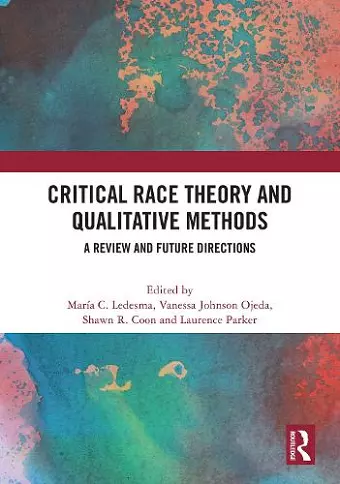 Critical Race Theory and Qualitative Methods cover