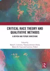 Critical Race Theory and Qualitative Methods cover