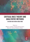 Critical Race Theory and Qualitative Methods cover