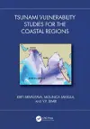 Tsunami Vulnerability Studies for the Coastal Regions cover