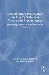 Contemporary Perspectives on Freud's Seduction Theory and Psychotherapy cover