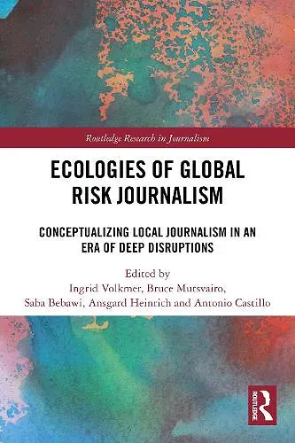 Ecologies of Global Risk Journalism cover