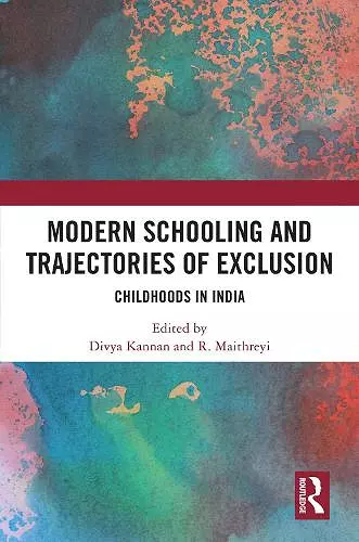 Modern Schooling and Trajectories of Exclusion cover