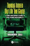 Taking Video Out of the Game cover