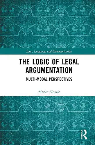 The Logic of Legal Argumentation cover