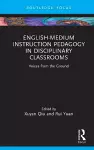 English-Medium Instruction Pedagogy in Disciplinary Classrooms cover