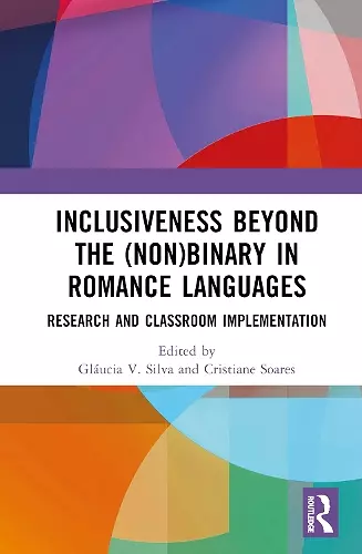 Inclusiveness Beyond the (Non)binary in Romance Languages cover