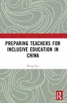 Preparing Teachers for Inclusive Education in China cover