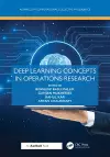 Deep Learning Concepts in Operations Research cover