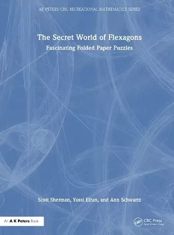 The Secret World of Flexagons cover