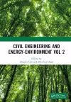 Civil Engineering and Energy-Environment Vol 2 cover