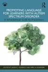Promoting Language for Learners with Autism Spectrum Disorder cover