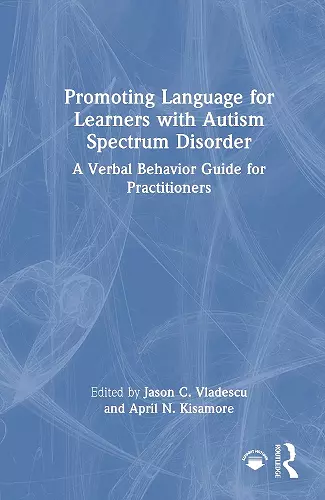 Promoting Language for Learners with Autism Spectrum Disorder cover