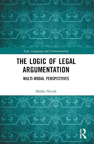 The Logic of Legal Argumentation cover
