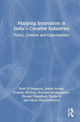 Mapping Innovation in India’s Creative Industries cover