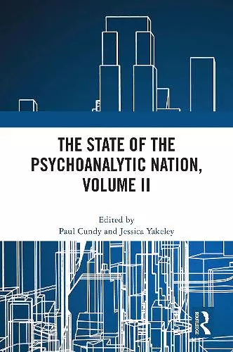 The State of the Psychoanalytic Nation, Volume II cover