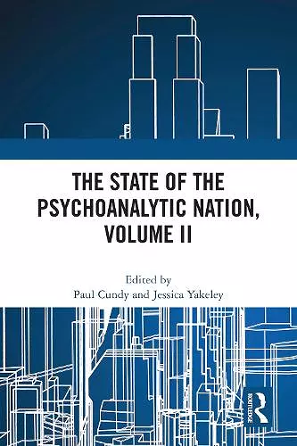 The State of the Psychoanalytic Nation, Volume II cover