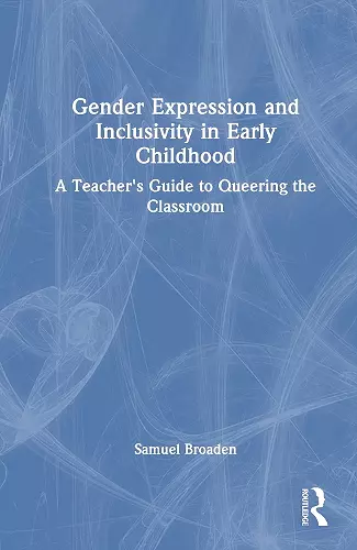 Gender Expression and Inclusivity in Early Childhood cover