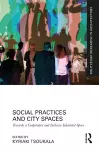 Social Practices and City Spaces cover