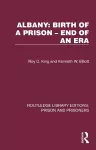 Albany: Birth of a Prison –  End of an Era cover