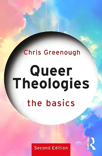 Queer Theologies: The Basics cover