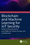 Blockchain and Machine Learning for IoT Security cover