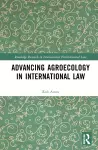 Advancing Agroecology in International Law cover