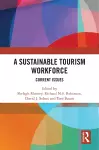 A Sustainable Tourism Workforce cover