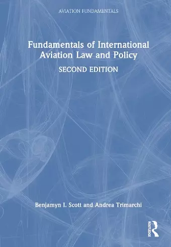 Fundamentals of International Aviation Law and Policy cover