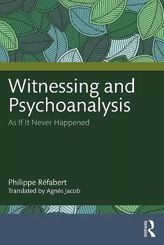 Witnessing and Psychoanalysis cover