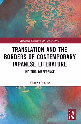 Translation and the Borders of Contemporary Japanese Literature cover
