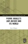 Pierre Boulez’s sur Incises and its World cover