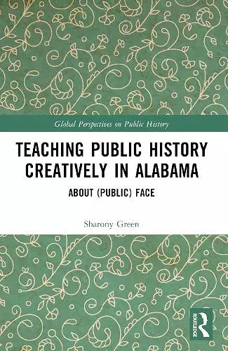 Teaching Public History Creatively in Alabama cover