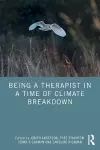 Being a Therapist in a Time of Climate Breakdown cover