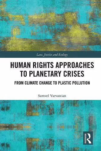 Human Rights Approaches to Planetary Crises cover