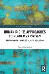 Human Rights Approaches to Planetary Crises cover