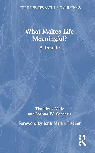 What Makes Life Meaningful? cover