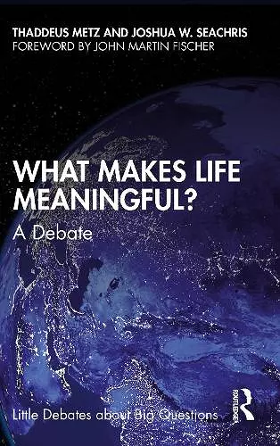 What Makes Life Meaningful? cover