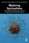 Mattering Spiritualities cover