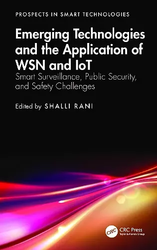 Emerging Technologies and the Application of WSN and IoT cover