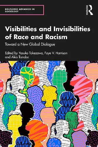 Visibilities and Invisibilities of Race and Racism cover