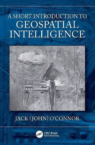 A Short Introduction to Geospatial Intelligence cover