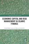 Economic Capital and Risk Management in Islamic Finance cover