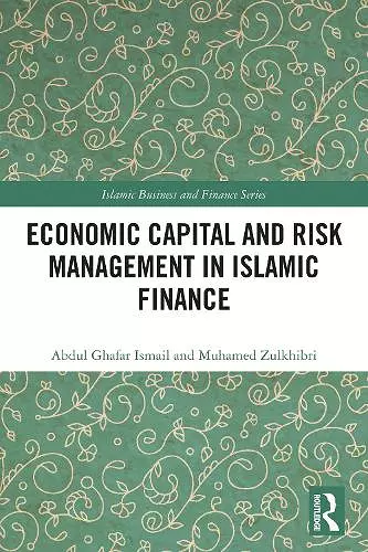 Economic Capital and Risk Management in Islamic Finance cover