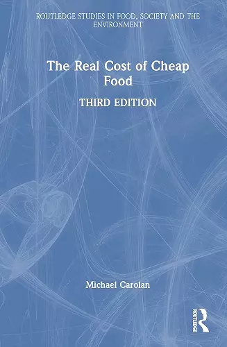 The Real Cost of Cheap Food cover