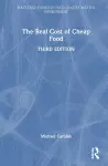 The Real Cost of Cheap Food cover