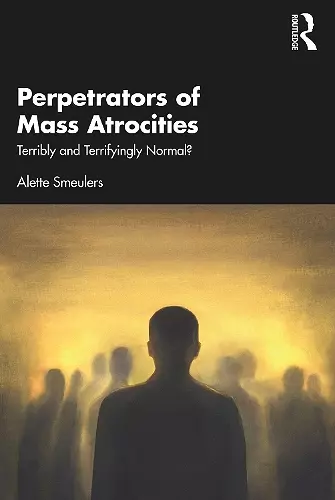 Perpetrators of Mass Atrocities cover