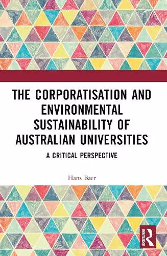 The Corporatization and Environmental Sustainability of Australian Universities cover