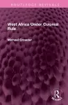 West Africa Under Colonial Rule cover